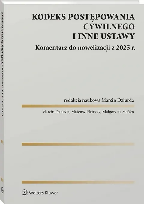 Kodeks postępowania cywilnego i inne ustawy. Komentarz do nowelizacji z 2025 roku Obniżka ceny