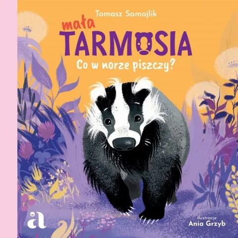 Promocja Mała Tarmosia. Tom 1. Co w norze piszczy?