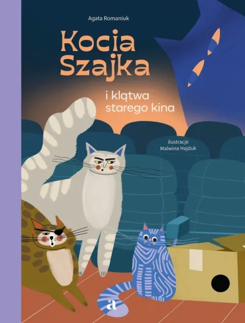 Ostatnia szansa Kocia Szajka i klątwa starego kina. Tom 6