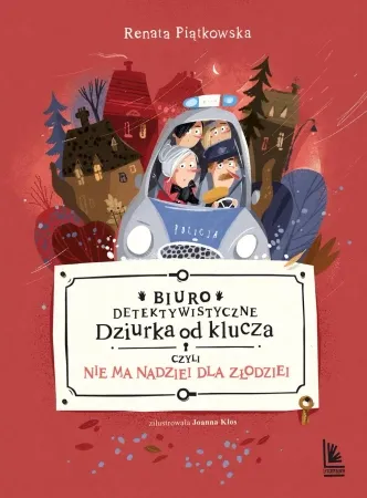 Darmowy zwrot Biuro detektywistyczne Dziurka od klucza T.3 - Renata Piątkowska, Joanna Kłos