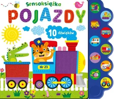 Nie przegap Pojazdy. Sensoksiążka - Natalia Kawałko - Dzikowska