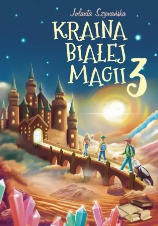 Promocja Kraina białej magii cz.3 - Jolanta Szymańska