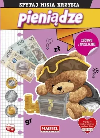 Spytaj Misia Krzysia. Pieniądze z naklejkami - Katarzyna Salamon Dodaj do koszyka