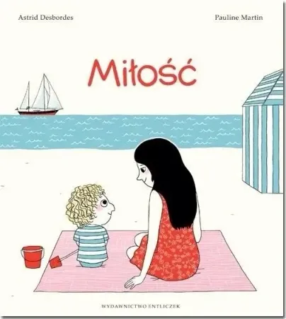Miłość w.3 - Astrid Desbordes, Pauline Martin Tani