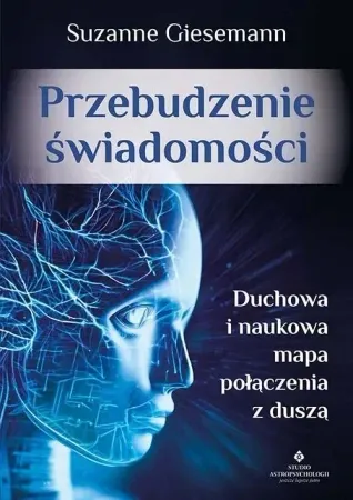 Przebudzenie świadomości... - Suzanne Giesemann Premium
