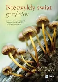 Dodaj do koszyka Niezwykły świat grzybów - Paul Stamets, Louie Schwartzberg