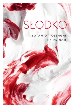 Ekspresowa dostawa Słodko - Yotam Ottolenghi, Helen Goh