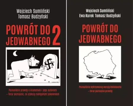 Powrót do Jedwabnego. Tomy 1-2. Wojciech Sumliński - Wojciech Sumliński, Ewa Kurek, Tomasz Budzyński Cena promocyjna