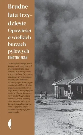 Brudne lata trzydzieste. Opowieści o wielkich... - Timothy Egan Bestseller