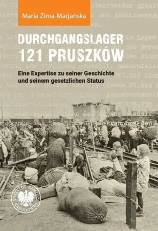 Darmowa dostawa Durchgangslager 121 Pruszków. Eine Expertise zu... - Maria Zima-Marjańska