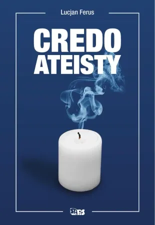 Promocja Credo Ateisty - Lucjan Ferus