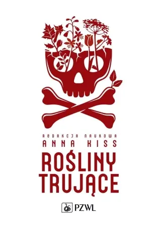 Do wyczerpania zapasów Rośliny trujące - Anna Kiss