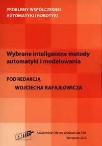 Dostępne od ręki Wybrane inteligentne metody automatyki i... - Wojciech Rafajłowicz