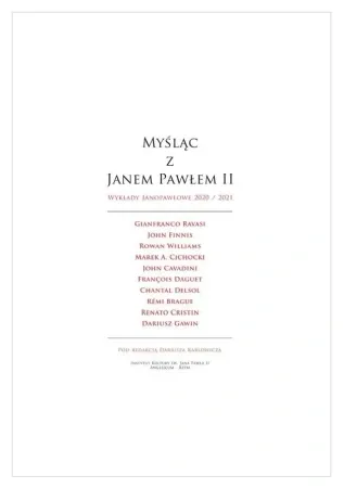 Myśląc z Janem Pawłem II Wykłady Janopawłowe... - praca zbiorowa Najlepsza cena