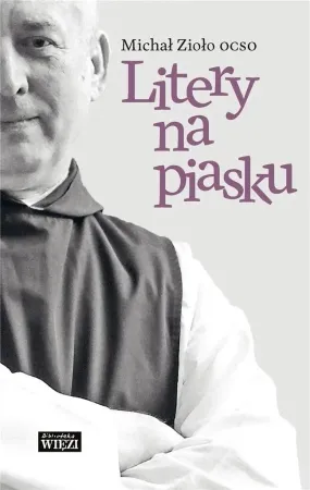 Litery na piasku - Michał Zioło OCSO Taniej