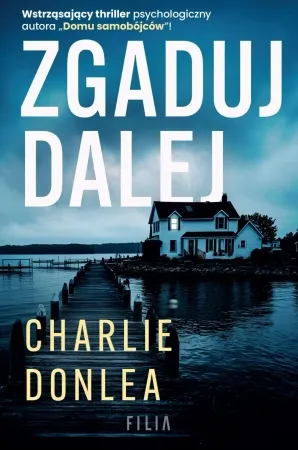 Obniżka ceny Zgaduj dalej - Charlie Donlea