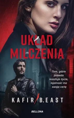 Układ milczenia - Kafir, B. East Nowość