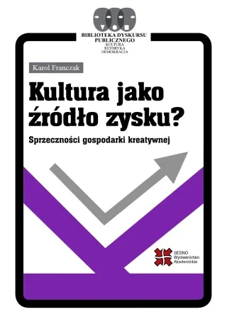 Bestseller Kultura jako źródło zysku? - Karol Franczak