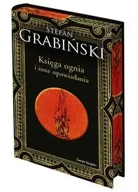 Księga ognia i inne opowiadania (barwione brzegi) - Stefan Grabiński Taniej