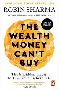 Darmowa dostawa The Wealth Money Can't Buy wer. angielska - Robin Sharma
