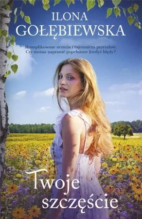 Wyprzedaż Twoje szczęście - Ilona Gołębiewska