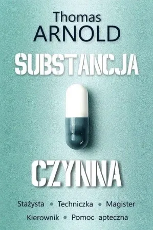 Promocja Substancja czynna - Thomas Arnold