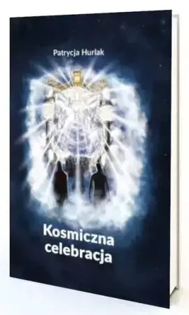 Kup online Kosmiczna Celebracja - Patrycja Hurlak