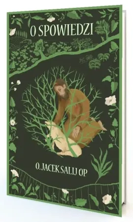 O spowiedzi najprościej - Jacek Salij OP Tylko do końca tygodnia